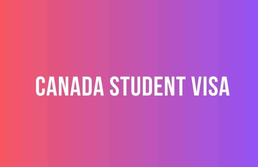 How to Apply for a Canada Student Visa and Study Permit